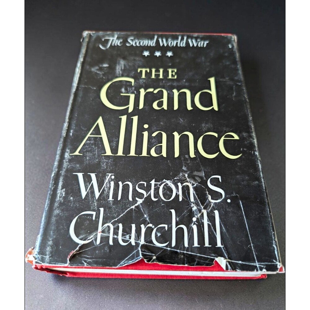 Winston S. Churchill The Second World War: The Grand Alliance HC DJ
